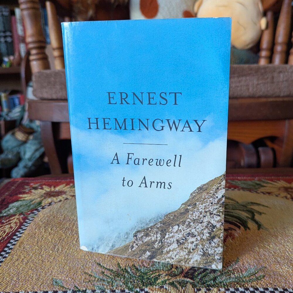 A Farewell to Arms by Ernest Hemingway